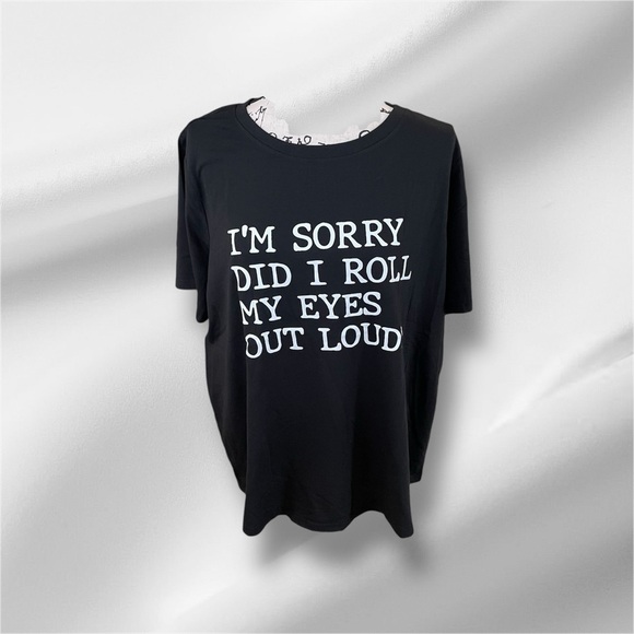 Tops - 🐾 Women’s Plus Size Tee NWT new in package “Did I Roll My Eyes Out Loud” 1X 2X
